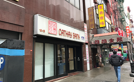 The exterior of Cathay Bank’s New York Chinatown Branch