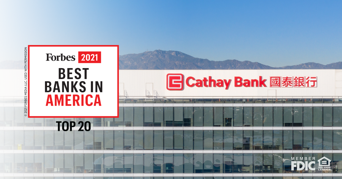 Cathay General Bancorp ranks in Top 20 on Forbes Best Banks in America 2021 list 